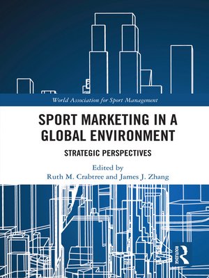 cover image of Sport Marketing in a Global Environment